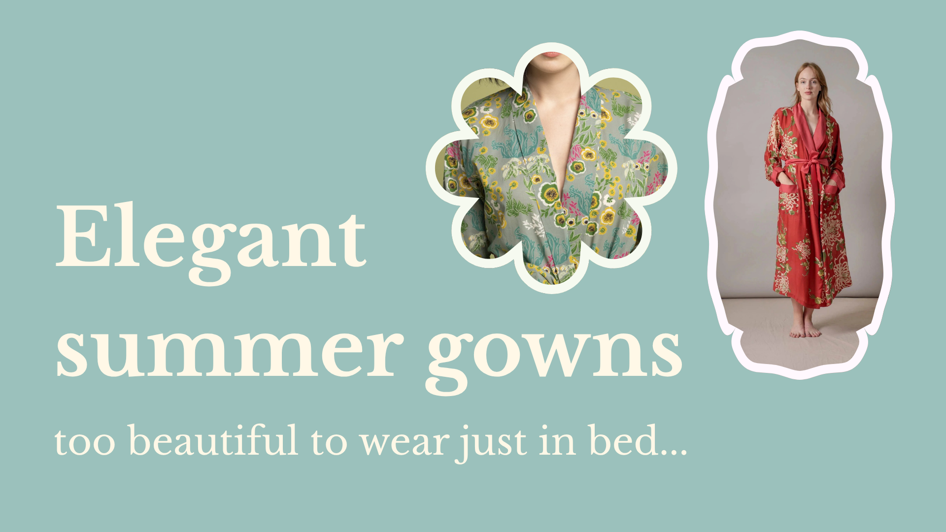 Discover Nightwear That’s Too Beautiful to Just Wear in Bed