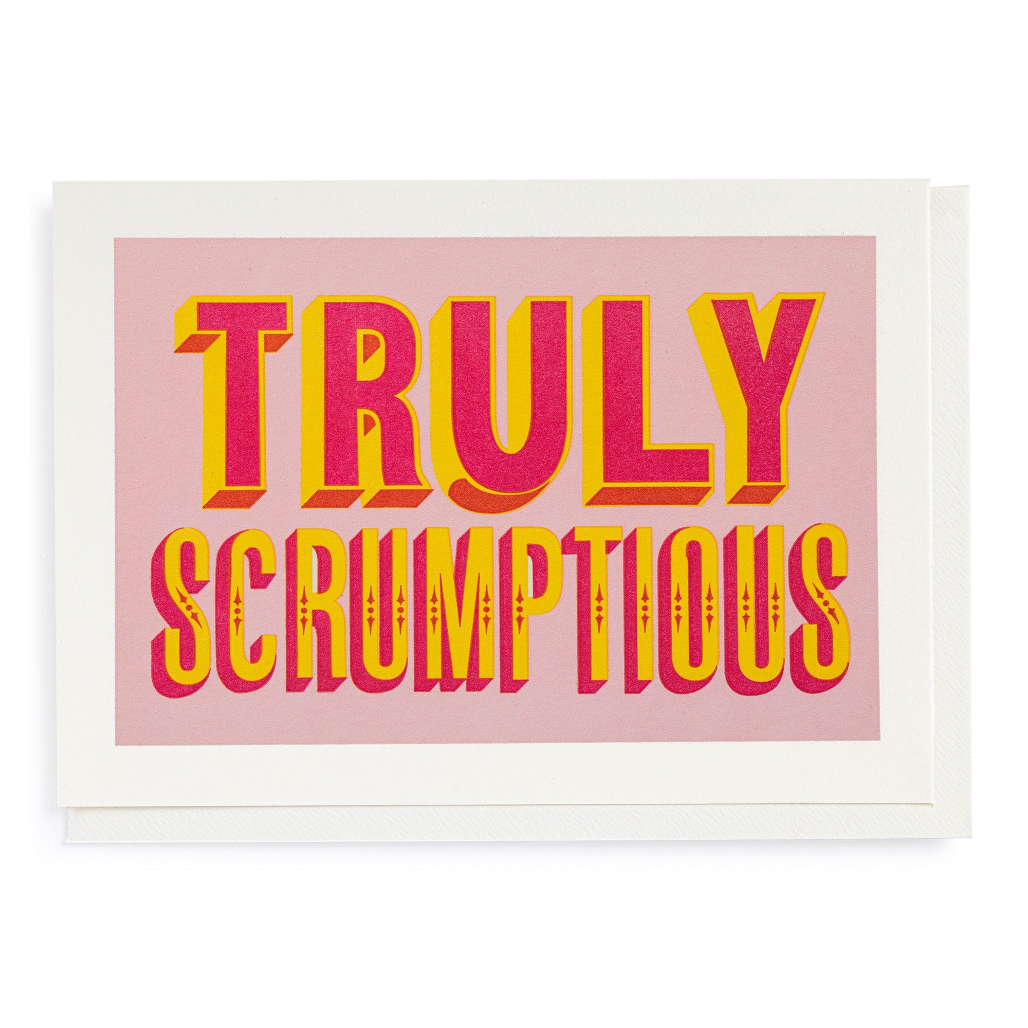 Letterpress Card Truly Scrumptious