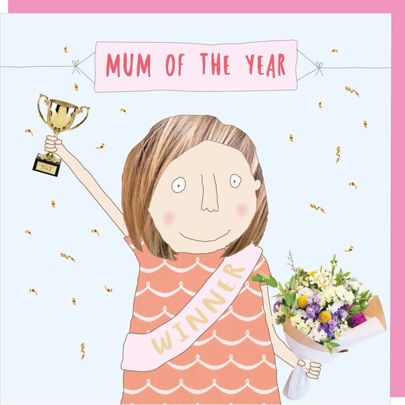 Rosie Made A Thing Mum Of The Year Card