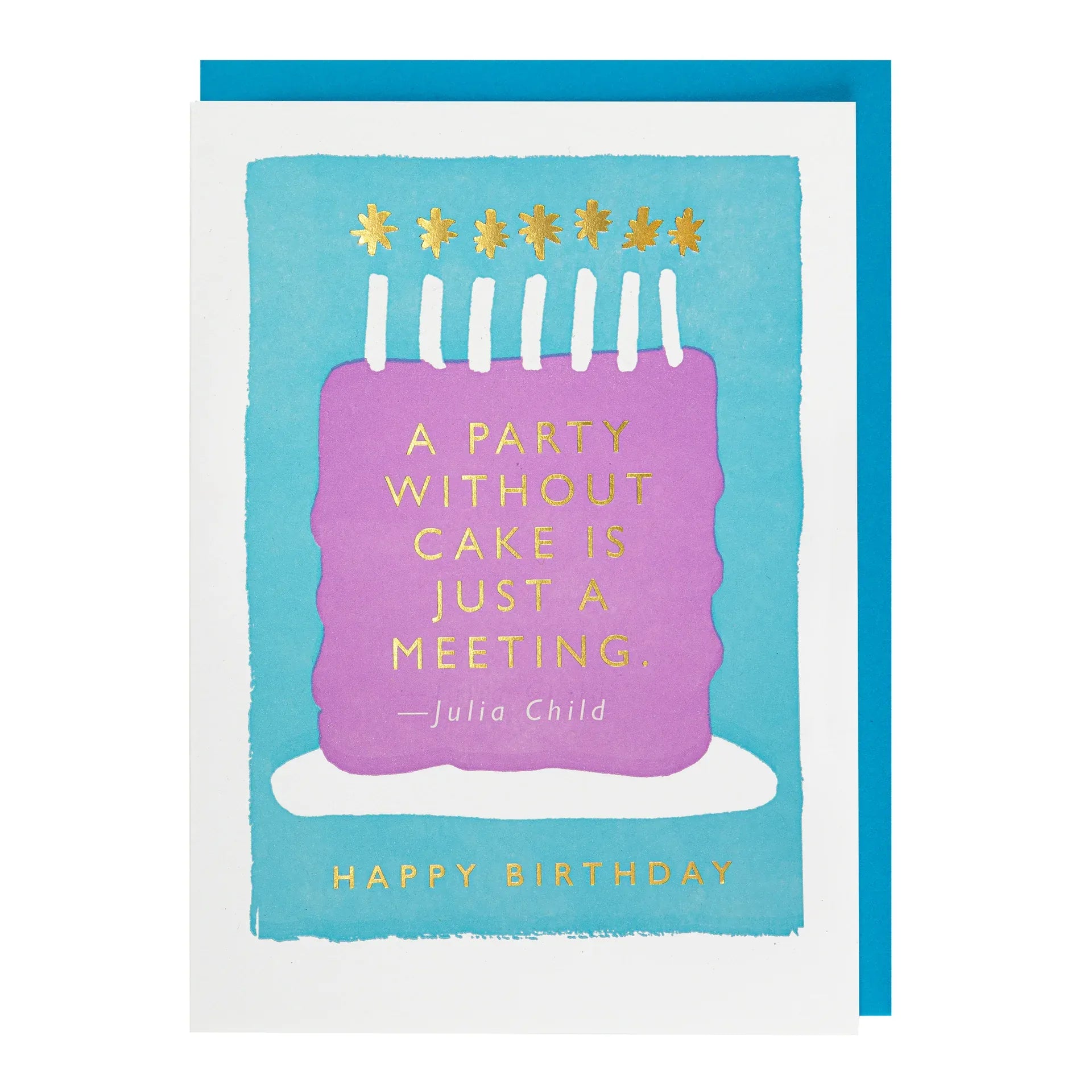 Letterpress Card A Party Without Cake Happy Birthday