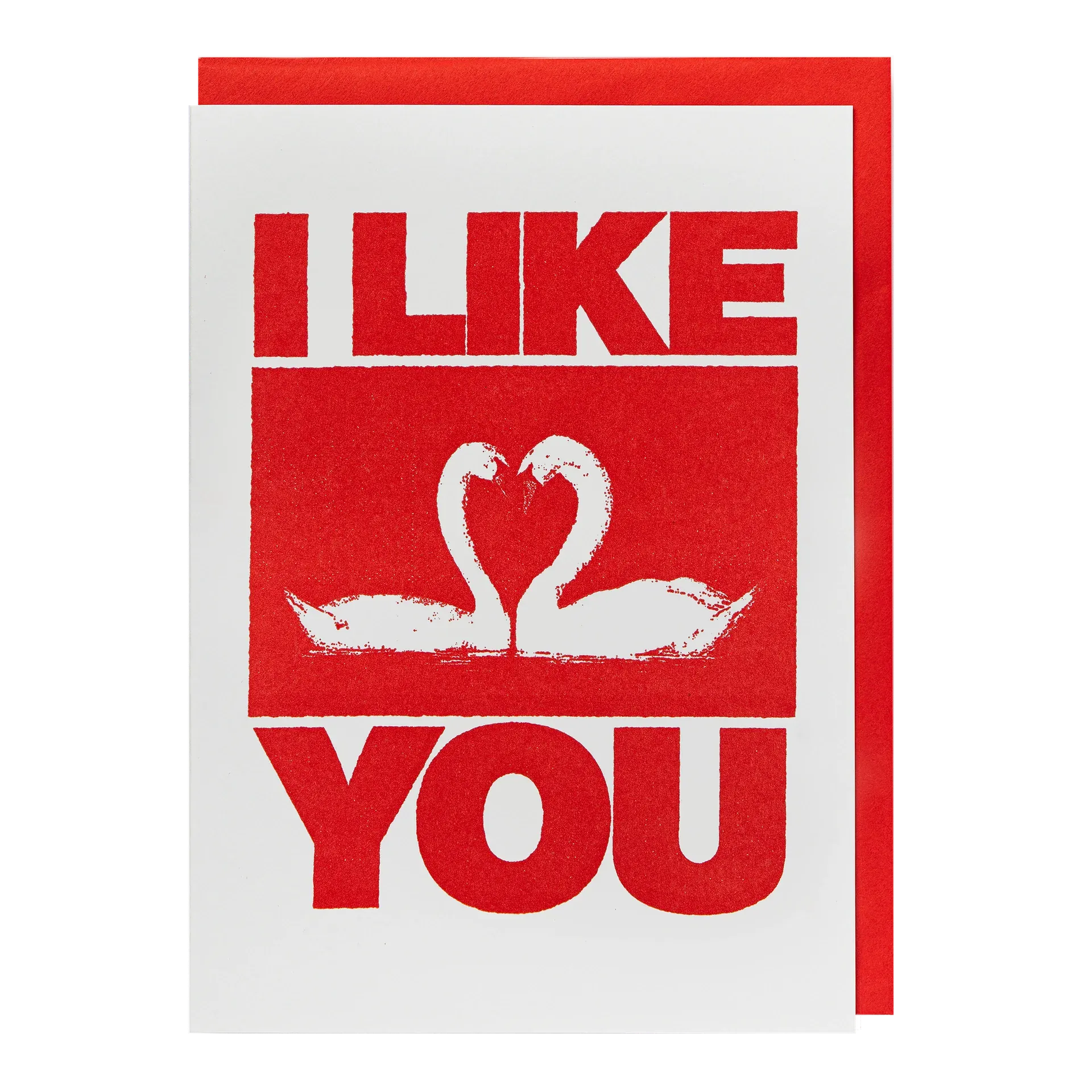 Letterpress Card I Like You Swans