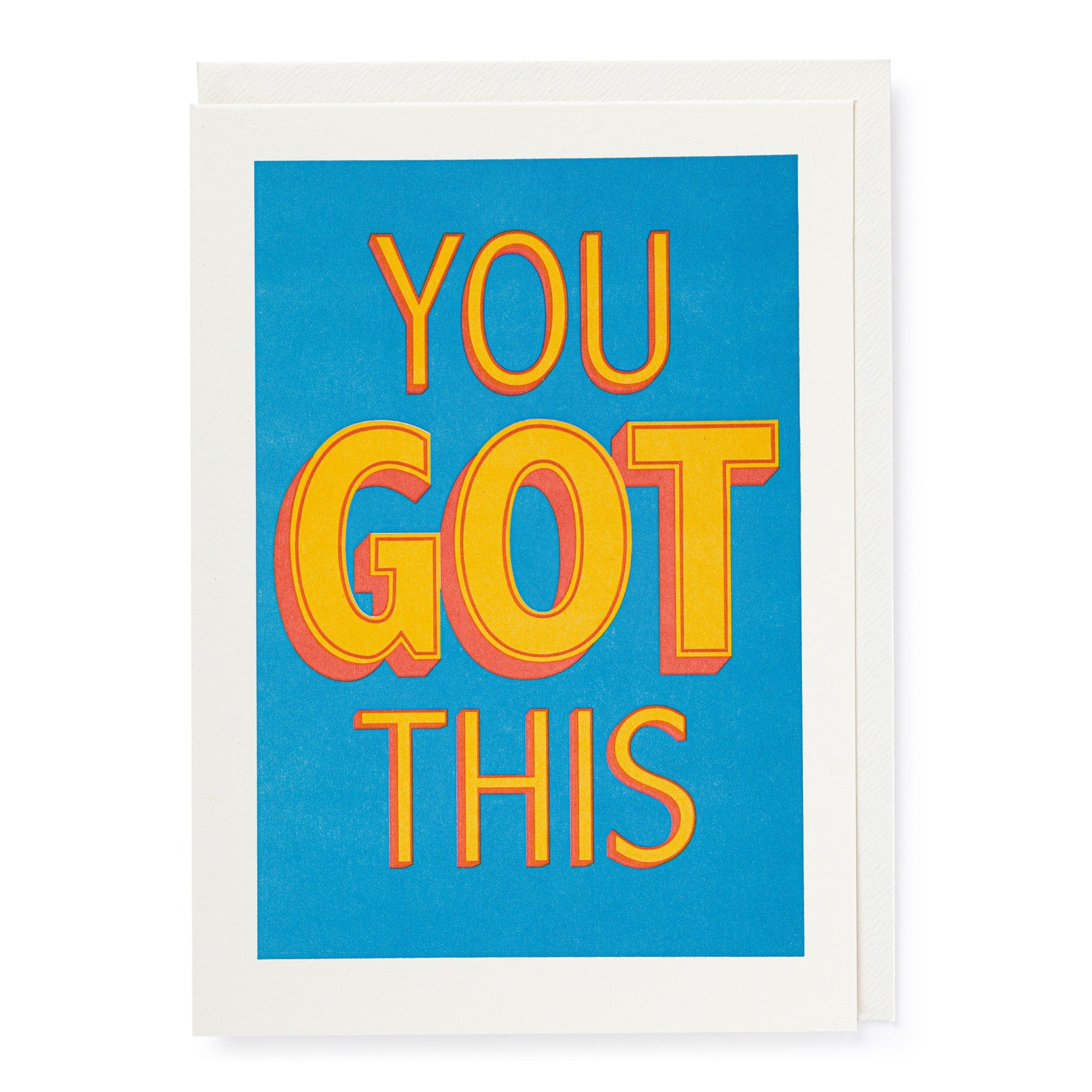 Letterpress Card You Got This