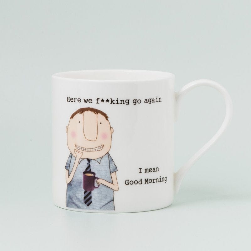 Rosie Made A Thing Bone China Mug With Gift Box here We Go Again Male