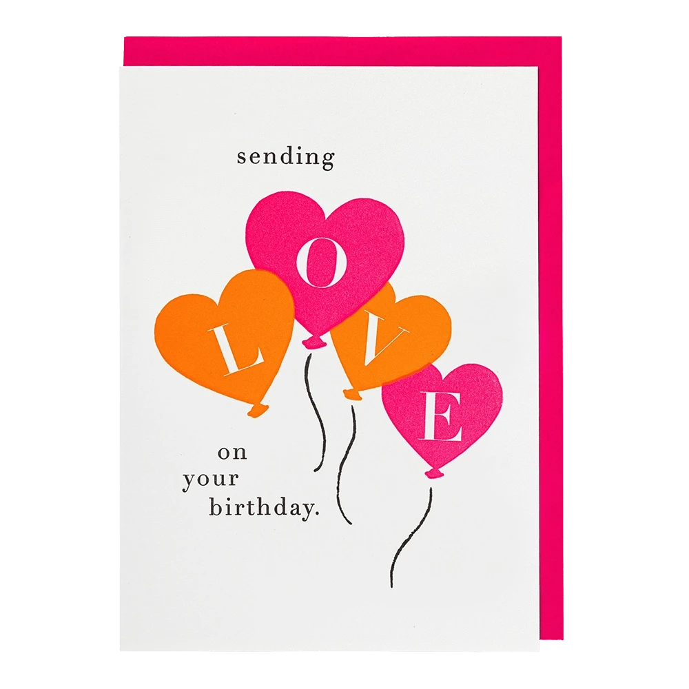Letterpress Card Sending Love On Your Birthday
