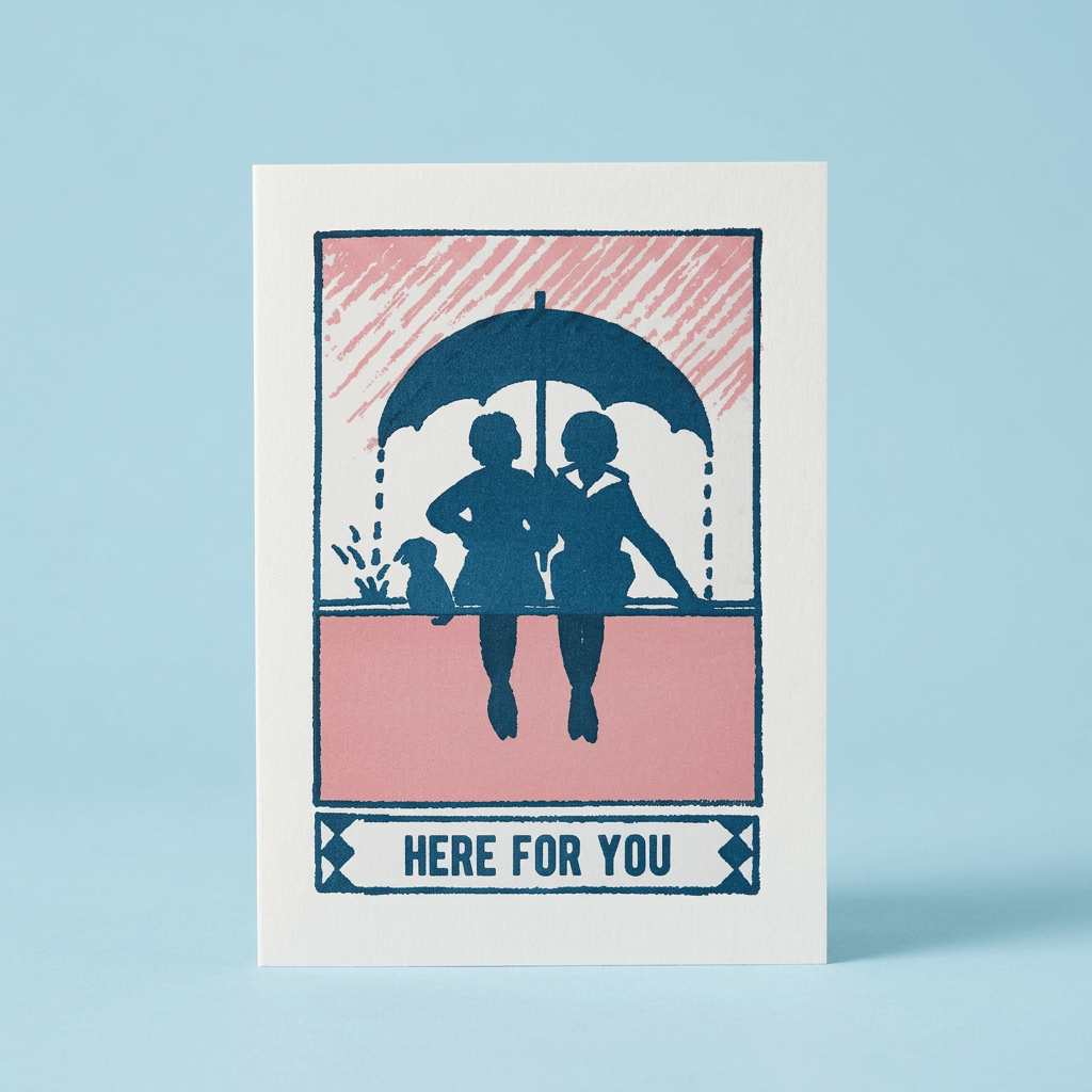 Here For You Letterpress Card