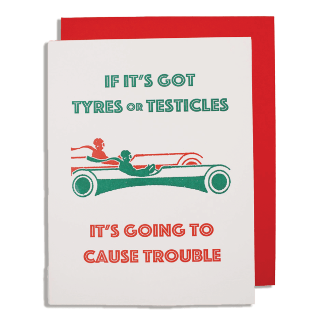Letterpress Card Tyres or Testicles
